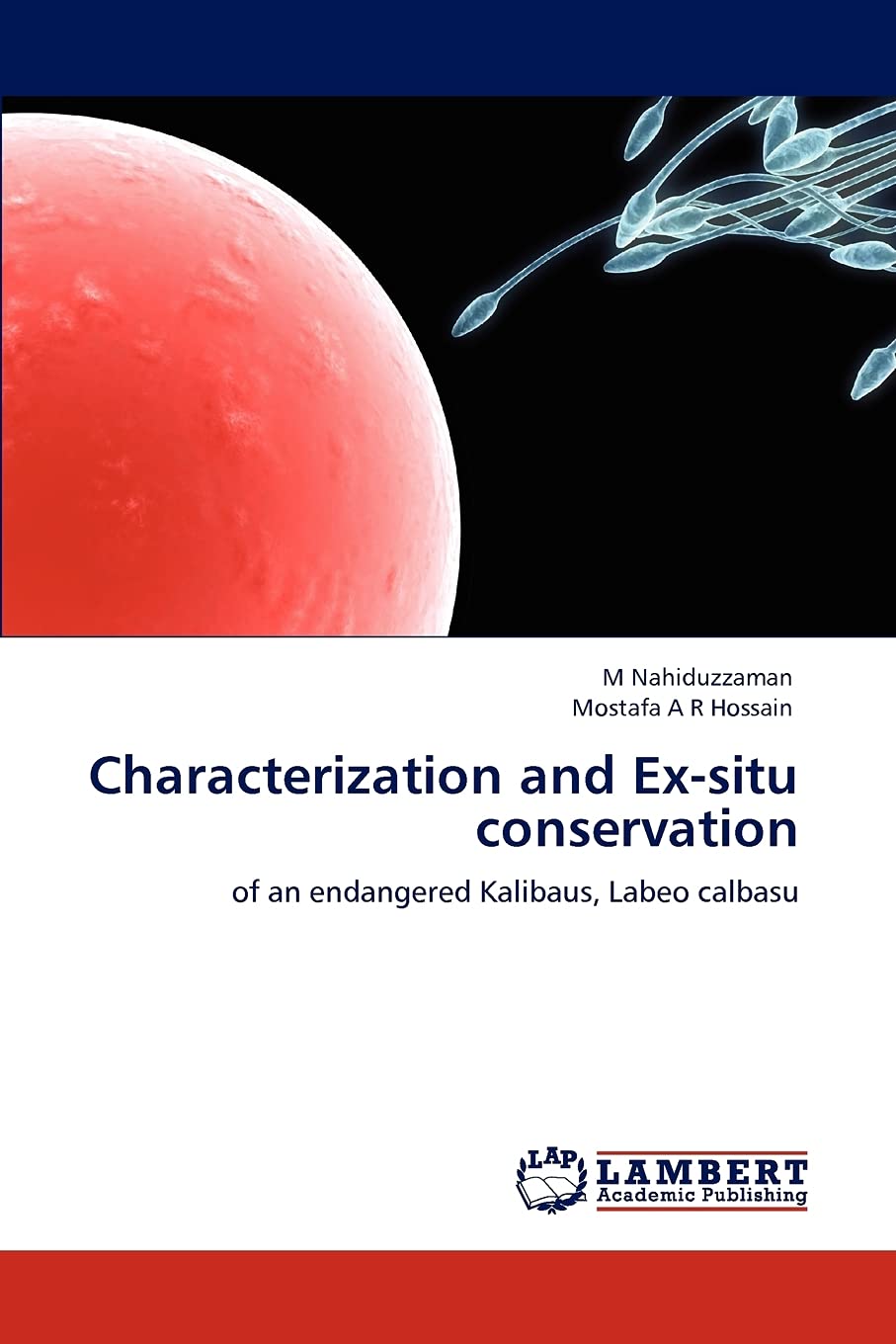 Characterization and Exsitu conservation: of an endangered Kalibaus, Labeo calbasu,Used