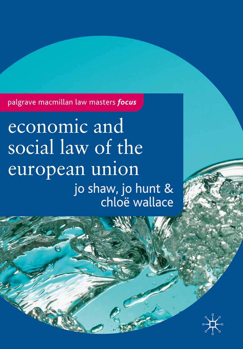 The Economic and Social Law of the European Union (Hart Law Masters, 1),Used