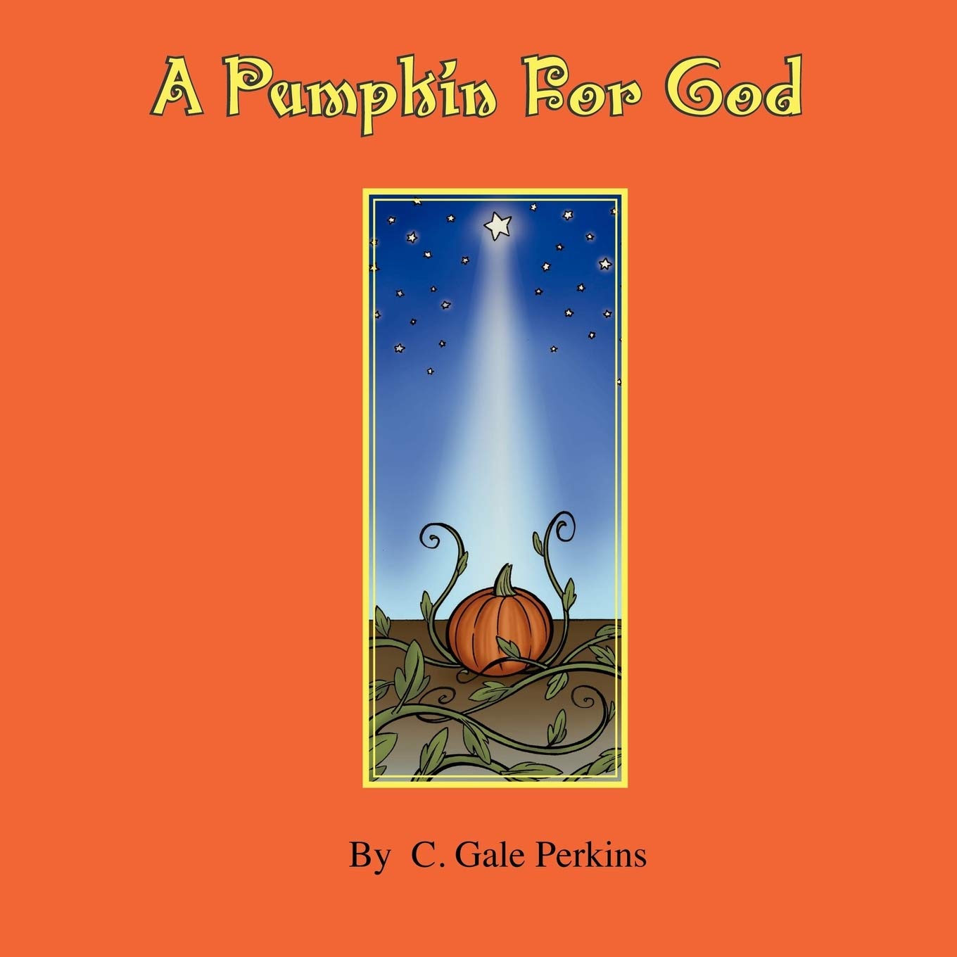 A Pumpkin for God,Used