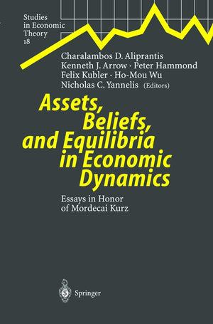 Assets, Beliefs, and Equilibria in Economic Dynamics,Used