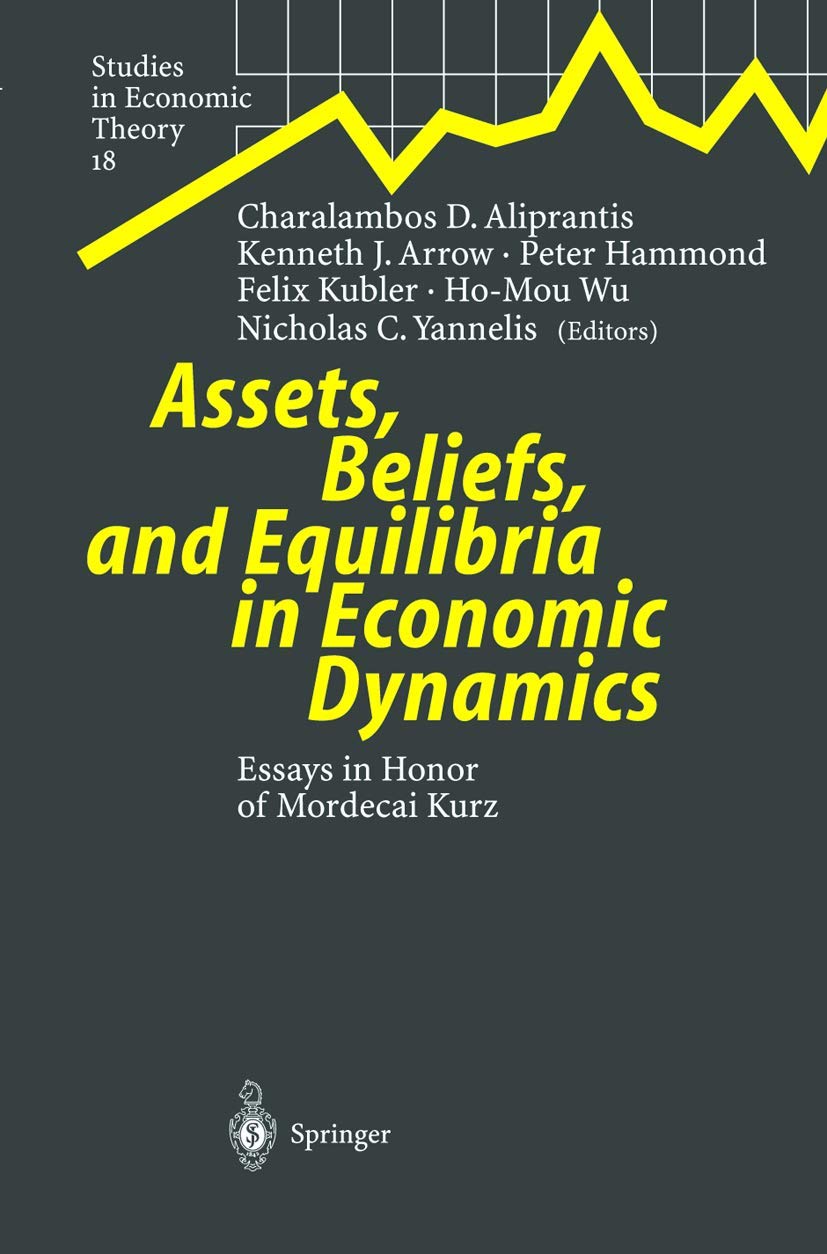 Assets, Beliefs, and Equilibria in Economic Dynamics,Used