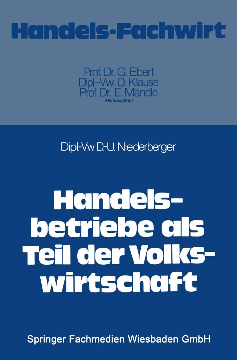 Handelsbetriebe als Teil der Volkswirtschaft (HandelsFachwirt) (German Edition),Used