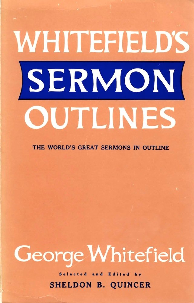 Sermon Outlines : A Choice Collection of ThirtyFive Model Sermons,Used