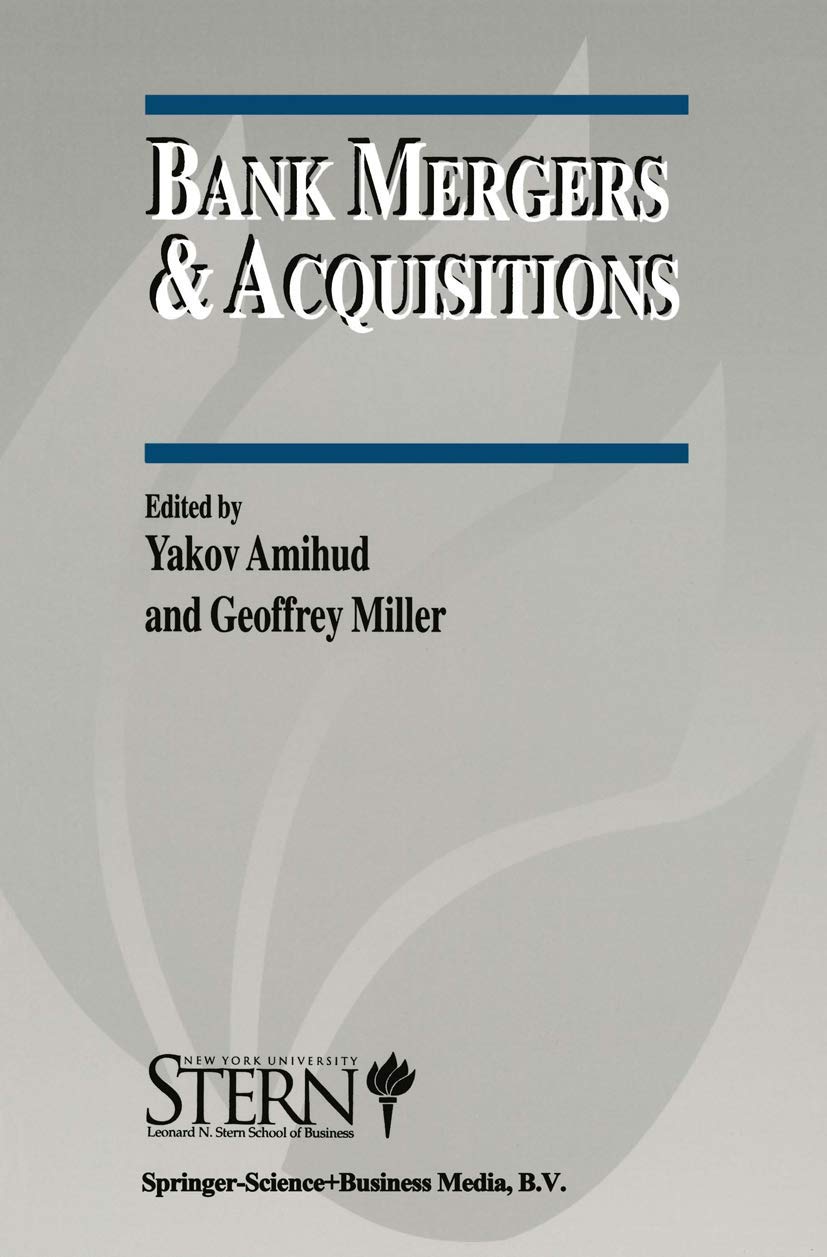 Bank Mergers & Acquisitions (The New York University Salomon Center Series on Financial Markets and Institutions, 3),Used