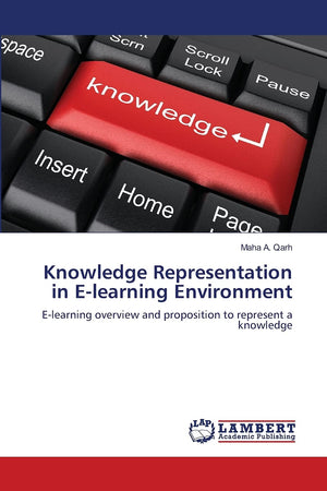 Knowledge Representation in Elearning Environment: Elearning overview and proposition to represent a knowledge,Used