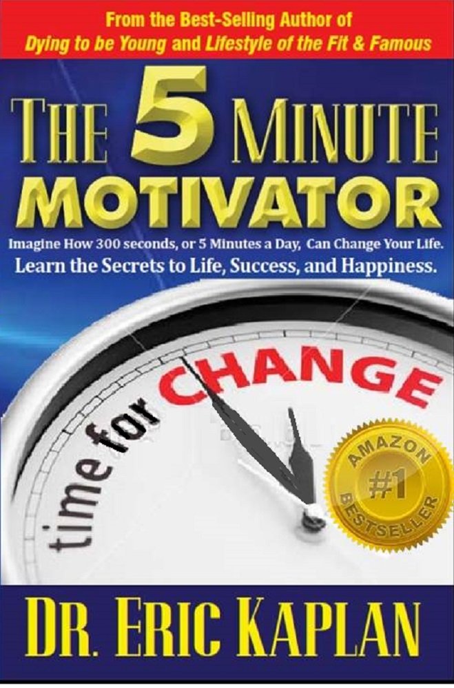The 5 Minute Motivator: Learn the Secrets to Success, Health, and Happiness,Used