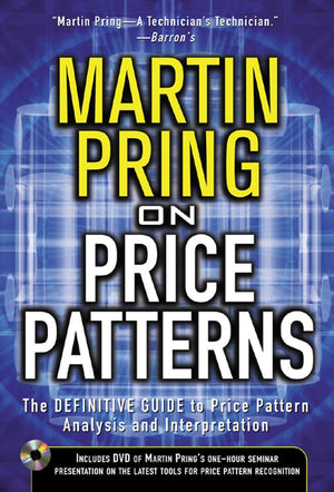 Pring On Price Patterns : The Definitive Guide To Price Pattern Analysis And Intrepretation,Used