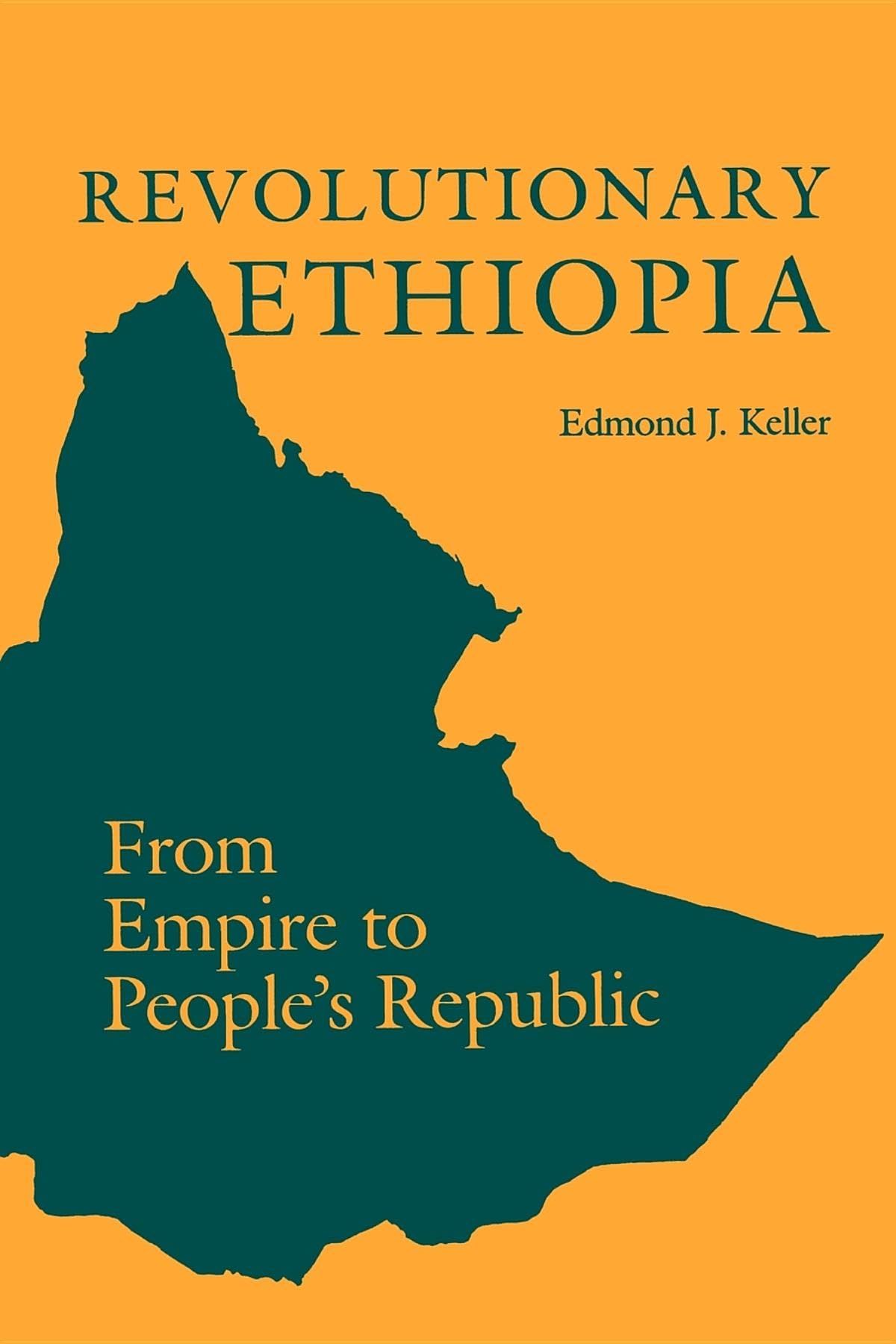 Revolutionary Ethiopia: From Empire to People's Republic,Used