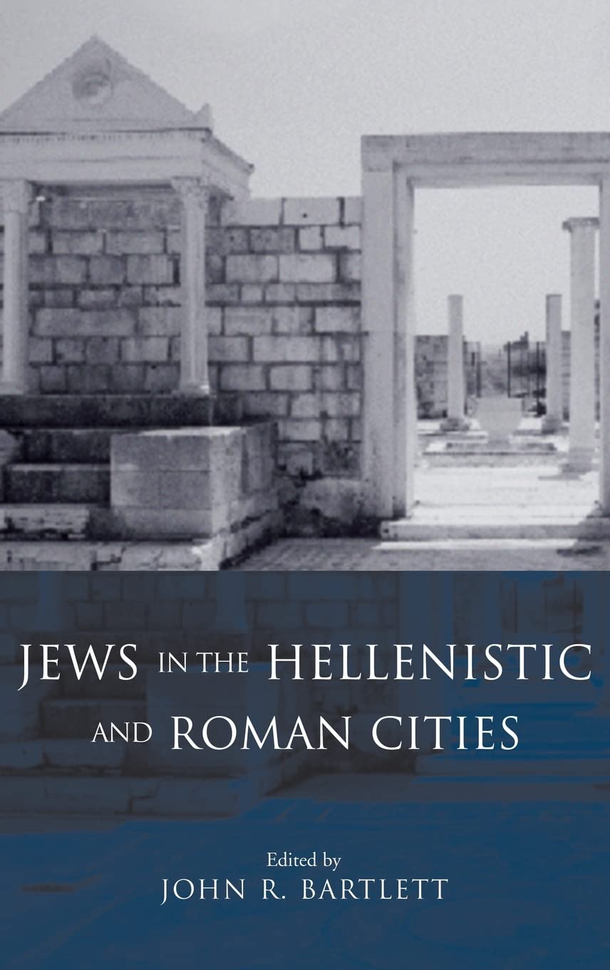 Jews in the Hellenistic and Roman Cities,Used