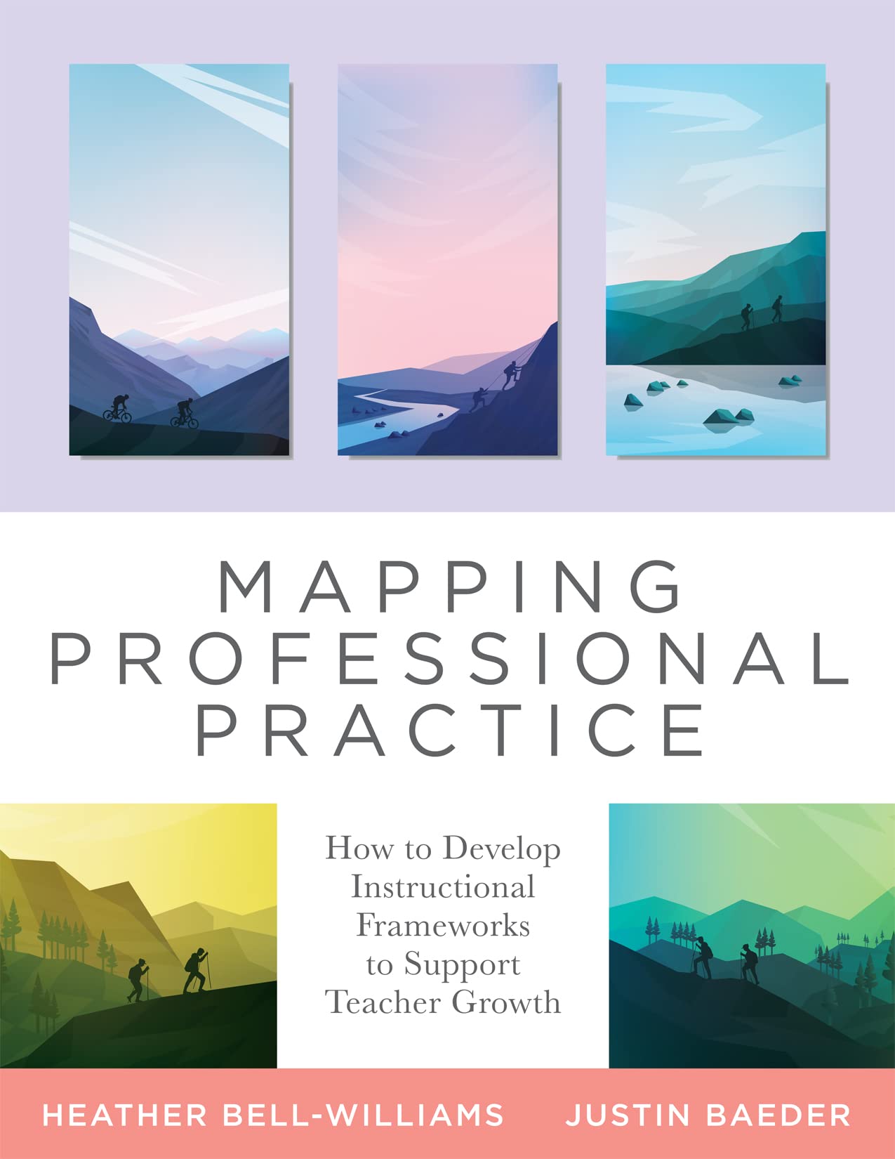 Mapping Professional Practice: How To Develop Instructional Frameworks To Support Teacher Growth (Learn How To Use Instructional,Used