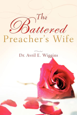 The Battered Preacher's Wife,New