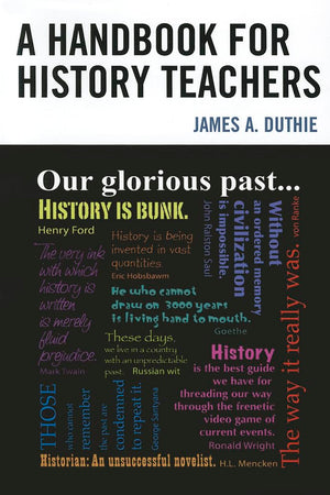 A Handbook for History Teachers,Used