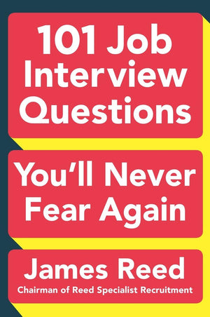 101 Job Interview Questions You'll Never Fear Again,Used