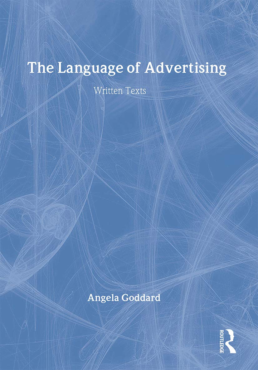 The Language of Advertising: Written Texts (Intertext),Used