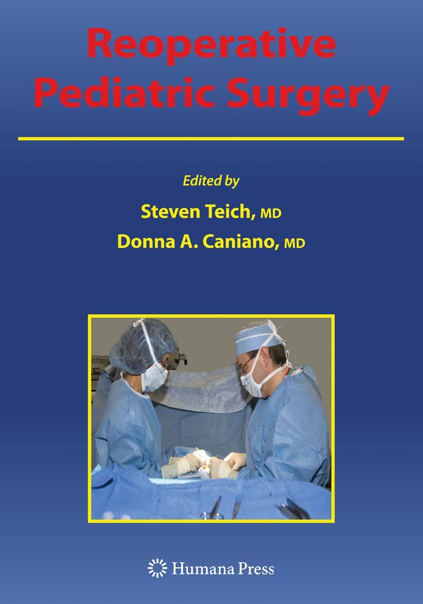 Reoperative Pediatric Surgery,New