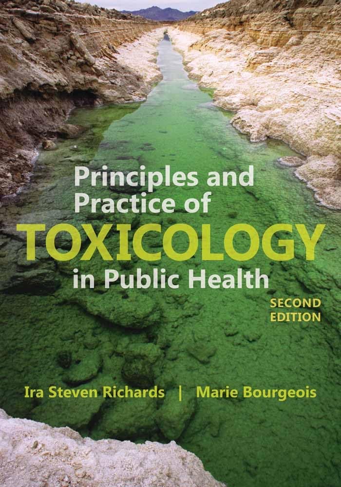 Principles and Practice of Toxicology in Public Health,Used