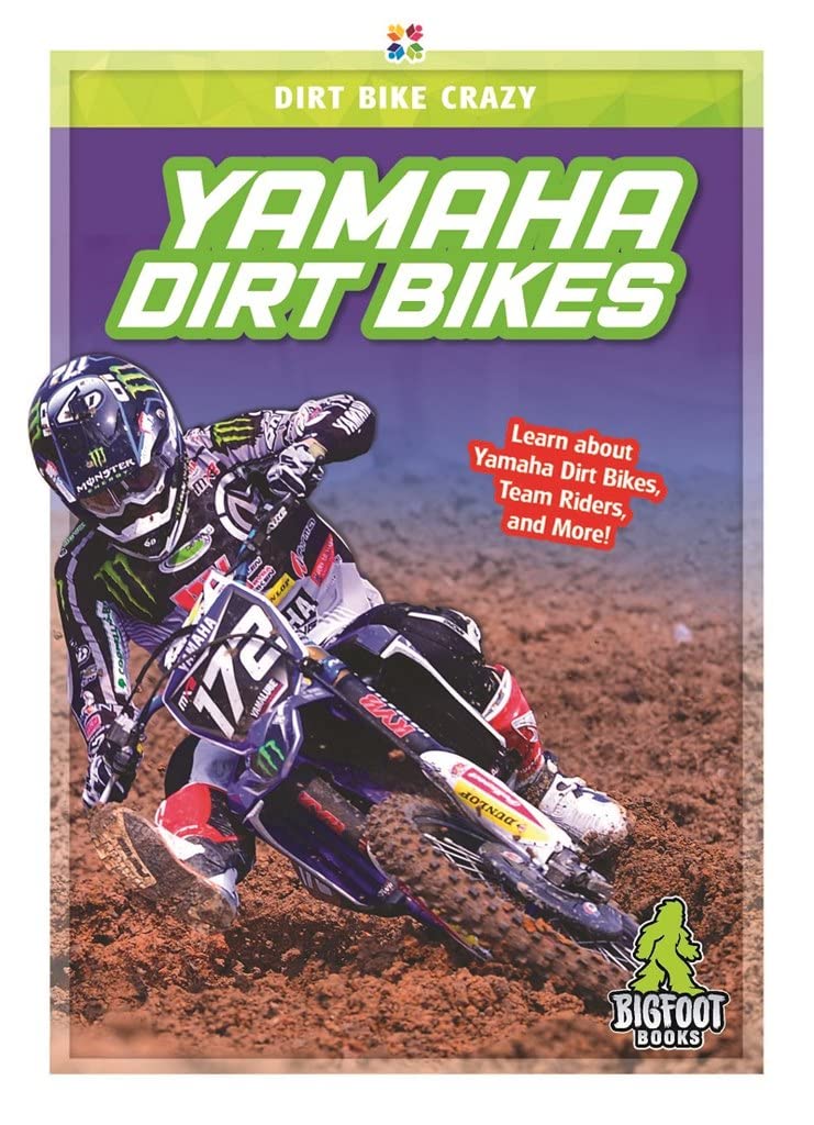 Yamaha Dirt Bikes (Dirt Bike Crazy)