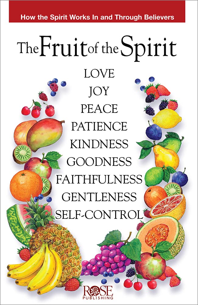 The Fruit of the Spirit: How the Spirit Works in and Through Believers,Used