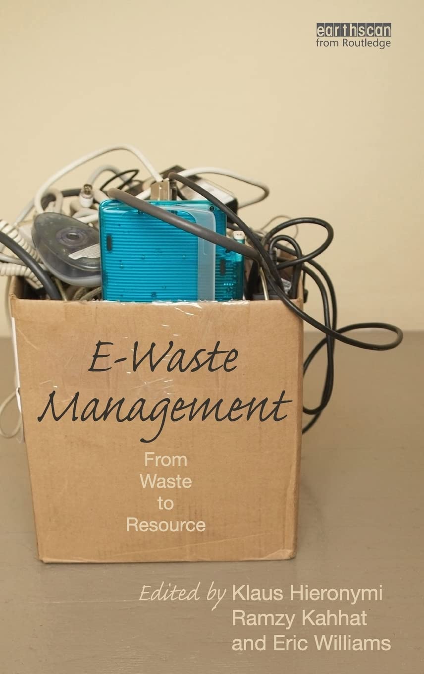 Ewaste Management: From Waste To Resource