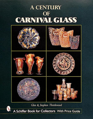 A Century of Carnival Glass,Used
