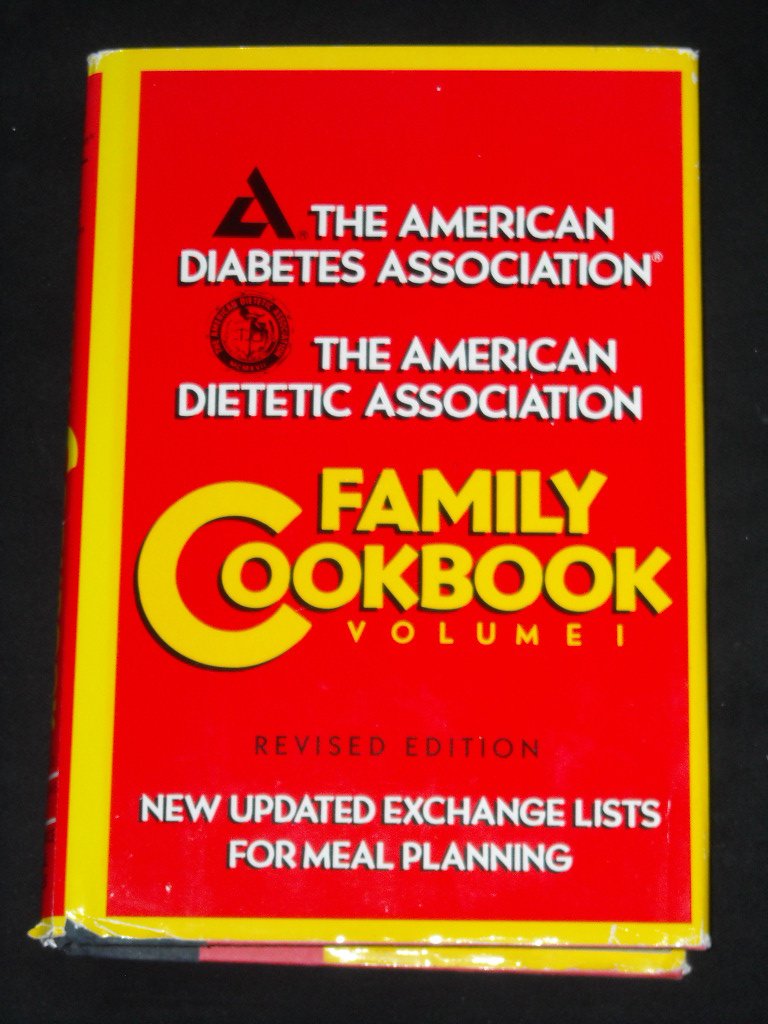 The American Diabetes Association: Family Cookbook, Vol. 1,Used
