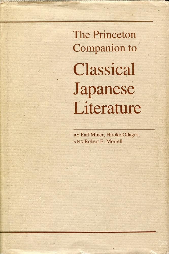 The Princeton Companion to Classical Japanese Literature,Used