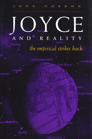 Joyce And Reality: The Empirical Strikes Back (Irish Studies),Used