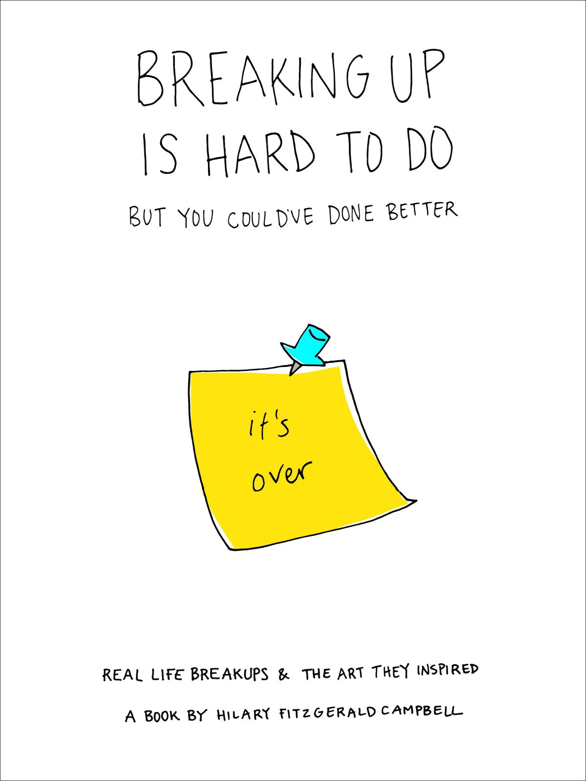 Breaking Up Is Hard To Do... But You Could've Done Better,Used