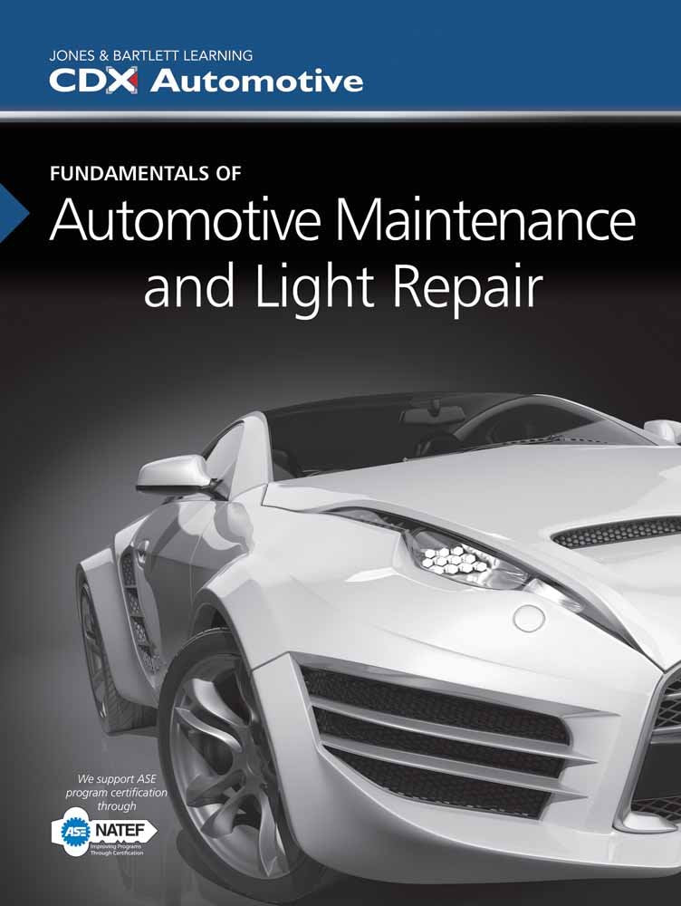 Fundamentals of Automotive Maintenance and Light Repair,Used