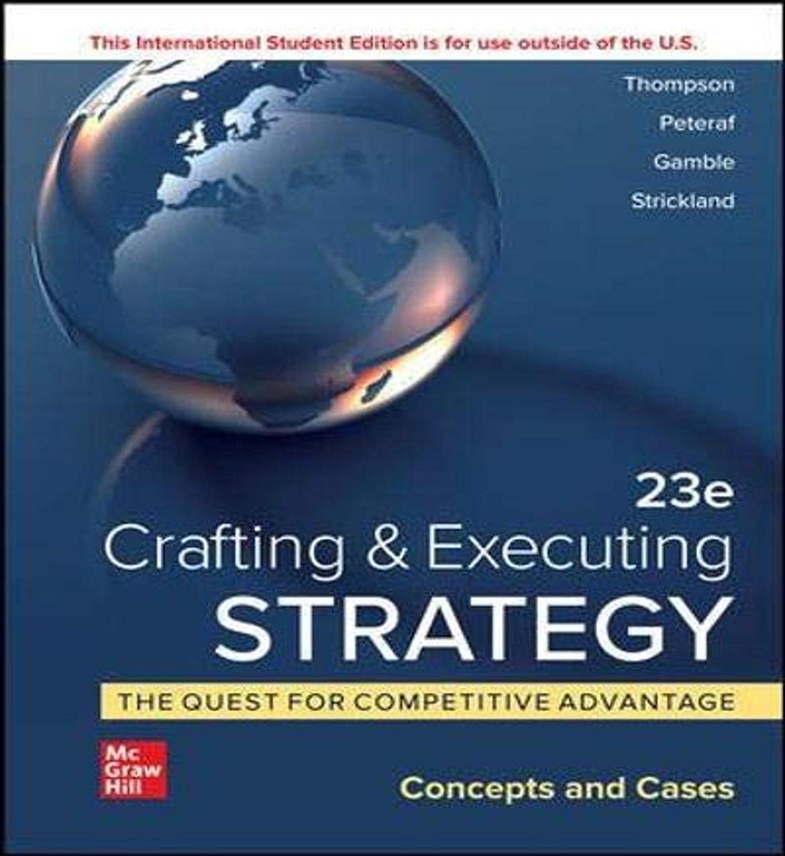 Crafting and Executing Strategy The Quest for Competitive Advantage Concepts and Cases,Used