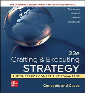 Crafting and Executing Strategy The Quest for Competitive Advantage Concepts and Cases,Used
