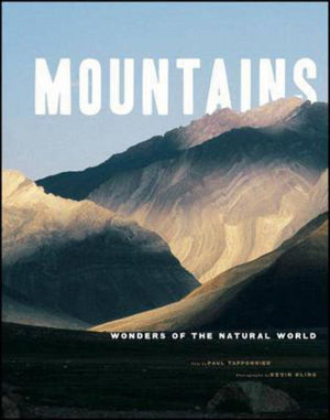 Mountains: Masterworks Of The Living Earth