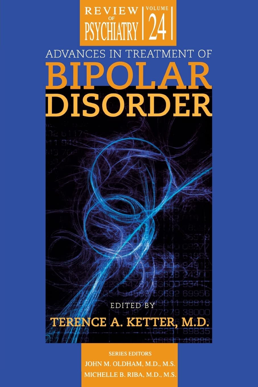 Advances in Treatment of Bipolar Disorder (VOL 24),Used