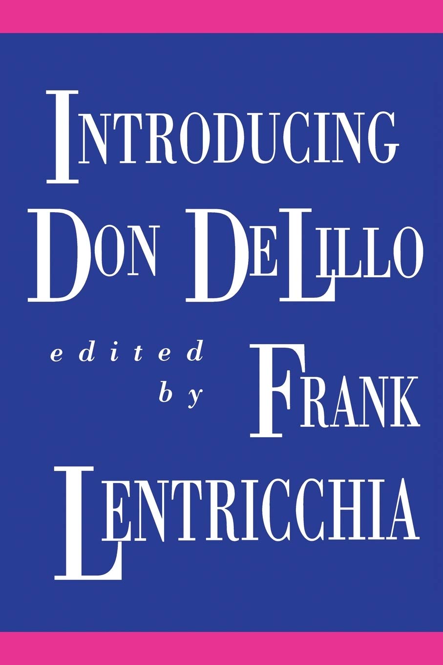 Introducing Don Delillo