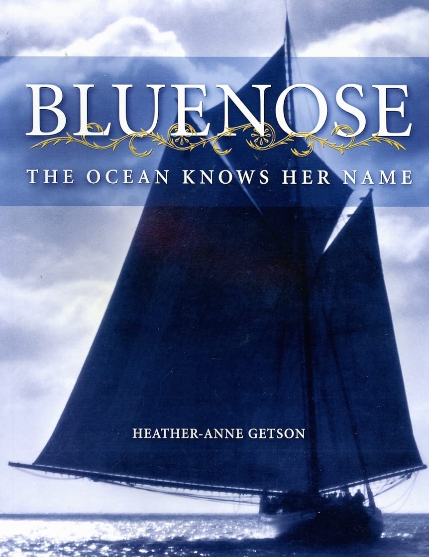 Bluenose: The Ocean Knows Her Name,Used