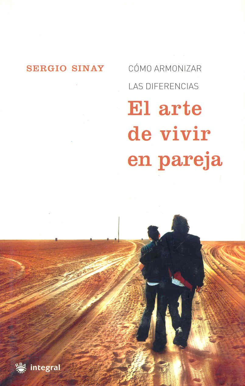 El arte de vivir en pareja / The Couple's Art of Living (In Spansh Language) (Spanish Edition),Used