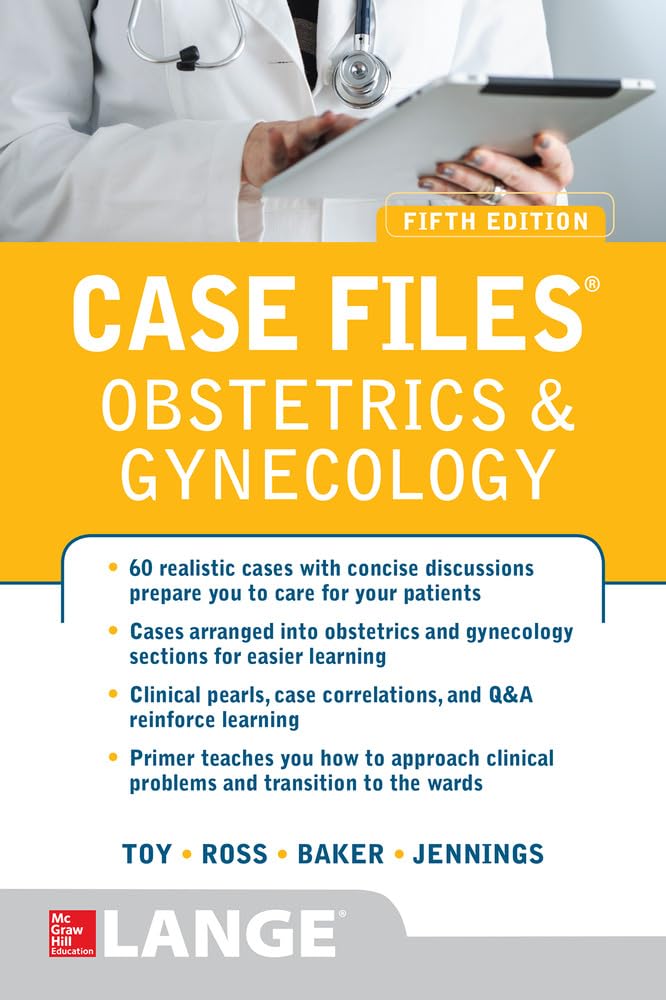 Case Files Obstetrics And Gynecology, Fifth Edition,New