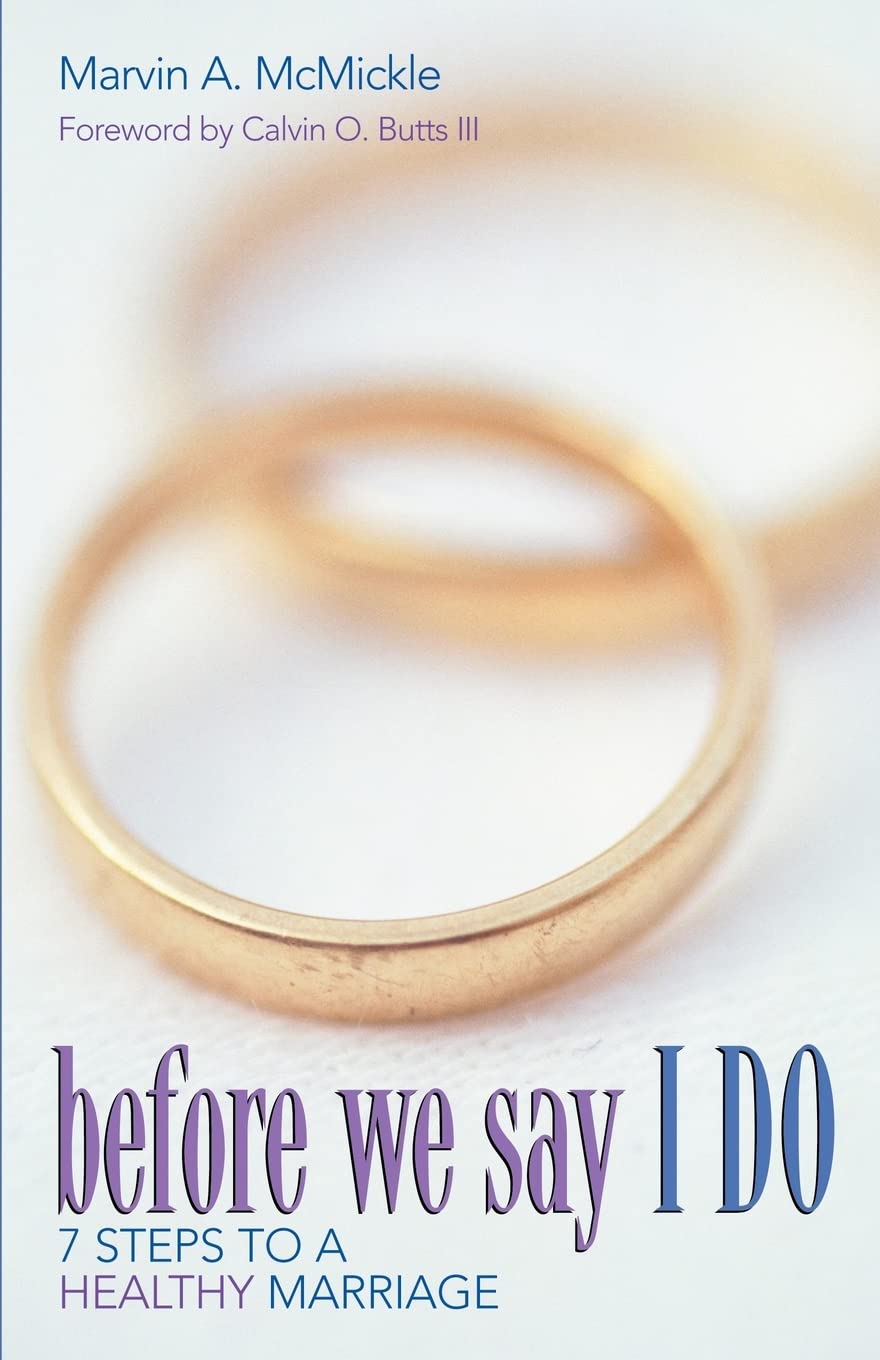 Before We Say I Do: 7 Steps To A Healthy Marriage,Used