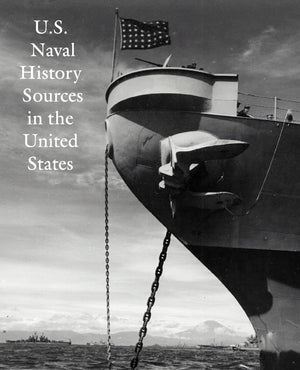 U.S. Naval History Sources in the United States,Used