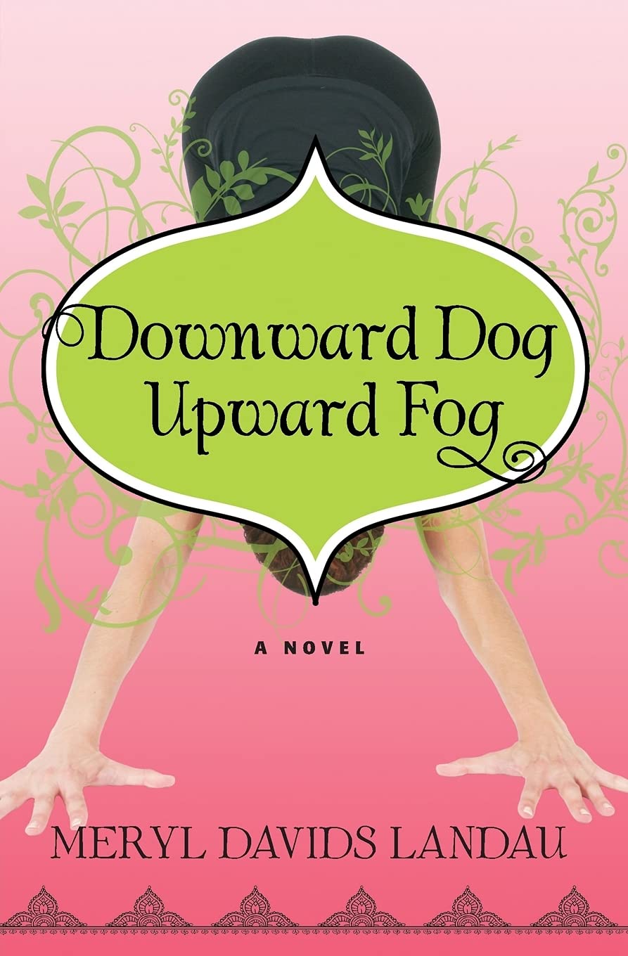 Downward Dog, Upward Fog,Used