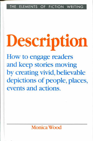 Description (Elements Of Fiction Writing)