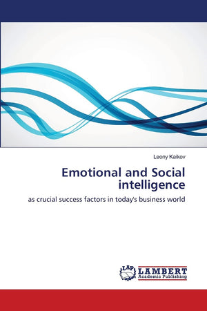 Emotional and Social intelligence: as crucial success factors in today's business world,Used