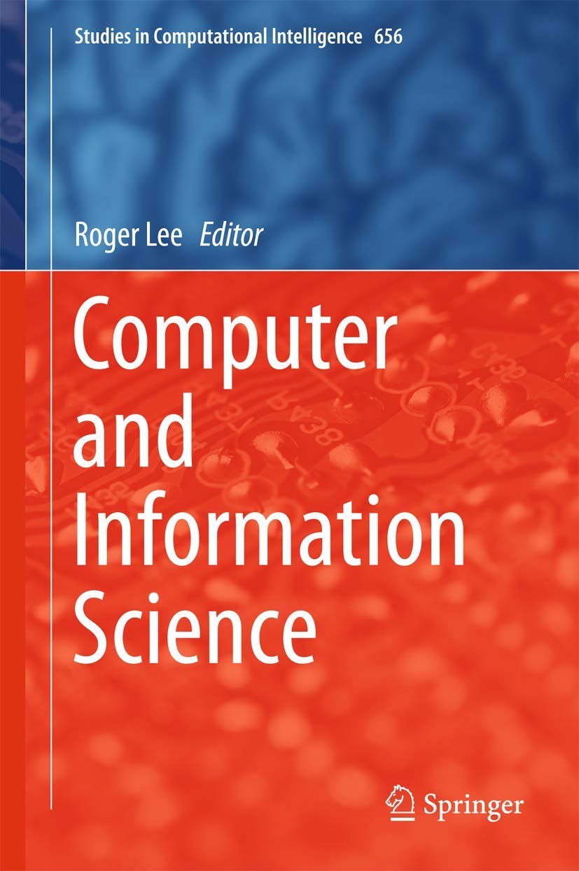 Computer and Information Science (Studies in Computational Intelligence, 656),Used
