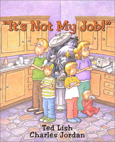 It's Not My Job!,Used