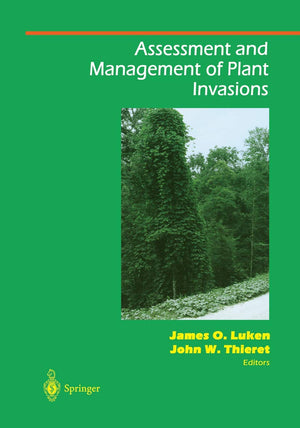 Assessment And Management Of Plant Invasions (Springer Series On Environmental Management)