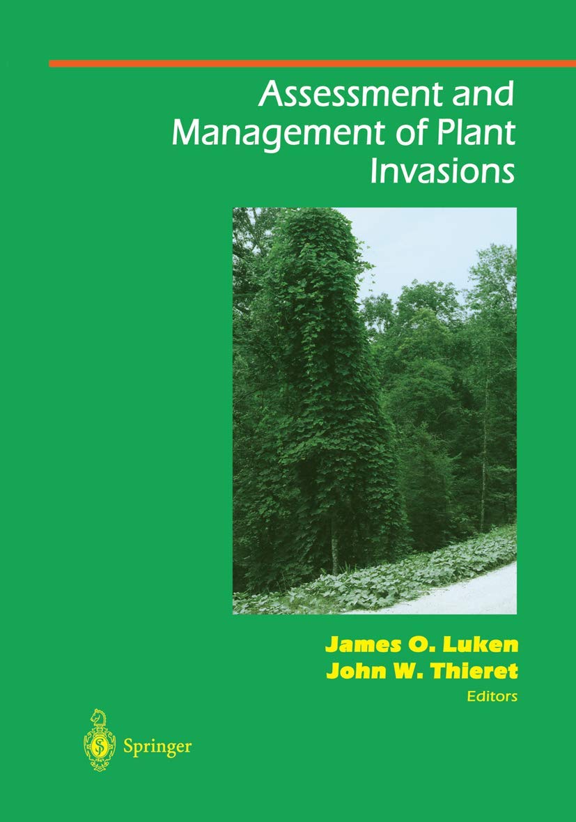 Assessment And Management Of Plant Invasions (Springer Series On Environmental Management)