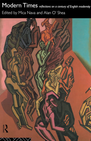 Modern Times: Reflections on a Century of English Modernity,Used
