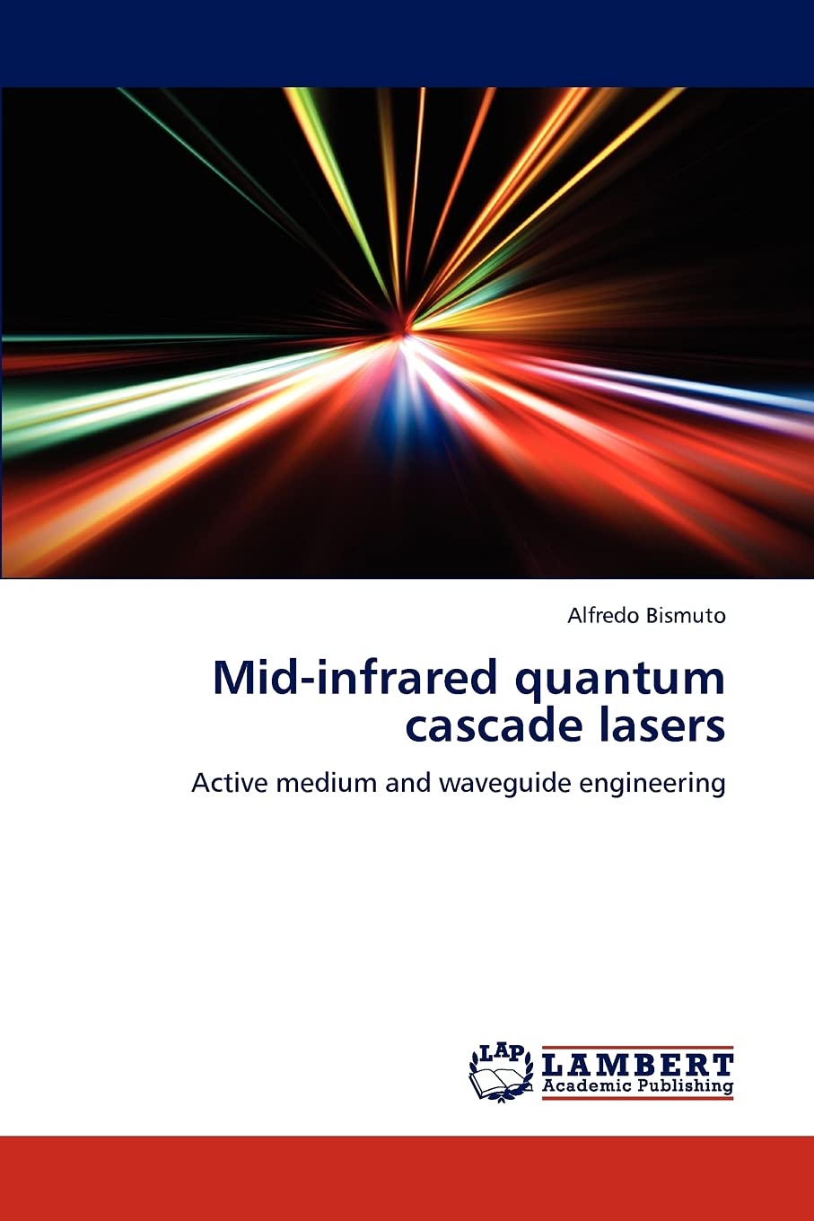 Midinfrared quantum cascade lasers: Active medium and waveguide engineering,Used