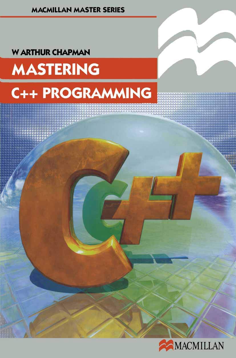 Mastering C++ Programming (Palgrave Master Series (Computing), 10),Used