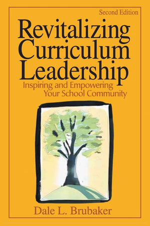 Revitalizing Curriculum Leadership: Inspiring and Empowering Your School Community,Used